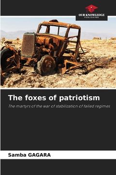 portada The foxes of patriotism (en Inglés)