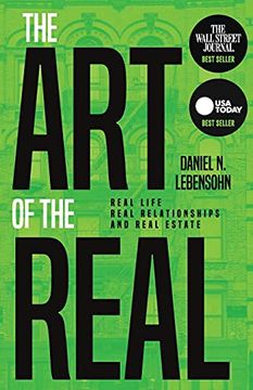 portada The art of the Real: Real Life, Real Relationships and Real Estate (en Inglés)