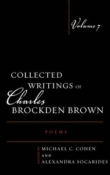 portada Collected Writings of Charles Brockden Brown: Poems (en Inglés)