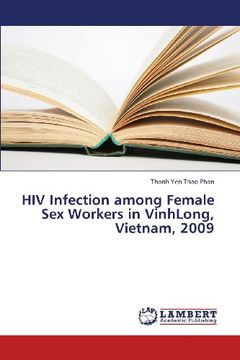 portada HIV Infection Among Female Sex Workers in Vinhlong, Vietnam, 2009