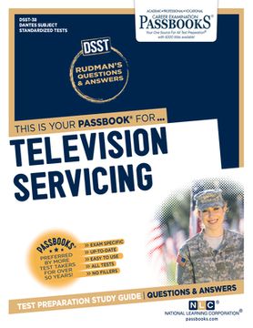 portada Television Servicing (Dan-38): Passbooks Study Guide Volume 38 (en Inglés)