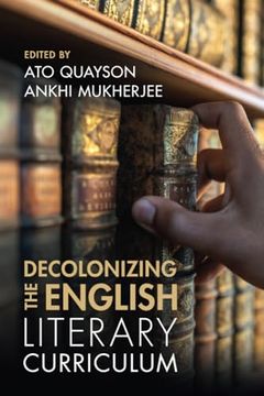portada Decolonizing the English Literary Curriculum 