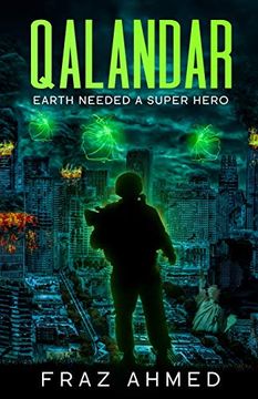 portada Qalandar: Earth Needed a Superhero (en Inglés)