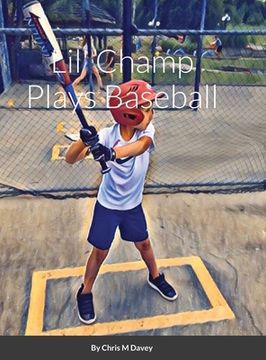 portada Lil' Champ Plays Baseball (en Inglés)