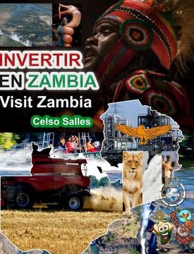 portada INVERTIR EN ZAMBIA - Visit Zambia - Celso Salles: Colección Invertir en África
