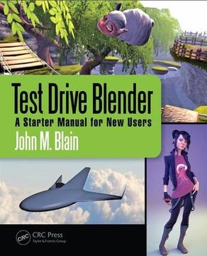 portada Test Drive Blender: A Starter Manual for New Users (en Inglés)