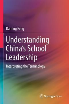 portada Understanding China's School Leadership: Interpreting the Terminology