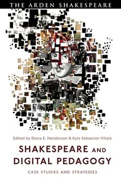 portada Shakespeare and Digital Pedagogy: Case Studies and Strategies (en Inglés)
