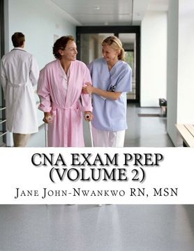 portada CNA Exam Prep (Volume 2): Nurse Assistant Practice Test Questions