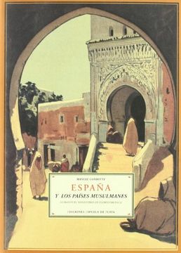 portada España y los Países Musulmanes Durante el Ministerio de Floridablanca (in Spanish)