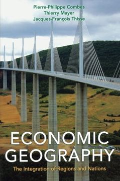 portada Economic Geography: The Integration of Regions and Nations 