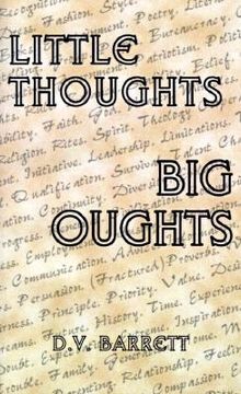 portada little thoughts, big thoughts: wee morsels of wisdom in bite sized bits or apothegms you can not do without