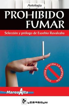 portada Prohibido fumar: Seleccion y prologo de Eusebio Rubalcaba