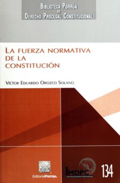 portada FUERZA NORMATIVA DE LA CONSTITUCION, LA