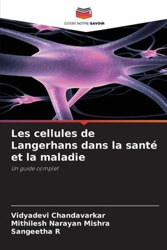 portada Les cellules de Langerhans dans la santé et la maladie (in French)