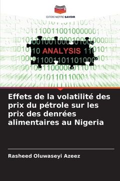 portada Effets de la volatilité des prix du pétrole sur les prix des denrées alimentaires au Nigeria (en Francés)