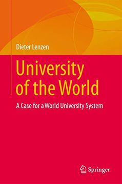 portada University of the World: A Case for a World University System (in English)