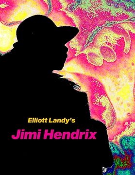 portada Elliott Landy's Jimi Hendrix: Favorite Photos with a story by Al Aronowitz