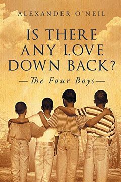 portada Is There any Love Down Back? The Four Boys (in English)