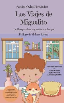 portada Los Viajes de Miguelito: Un libro para leer hoy, mañana y siempre