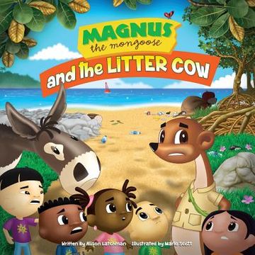 portada Magnus The Mongoose and the Litter Cow (en Inglés)