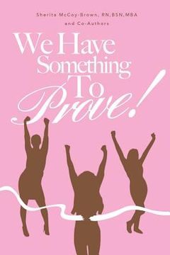 portada We Have Something To Prove: Nurses share how they overcame