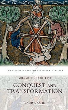 portada The Oxford English Literary History: Volume i: 1000-1350: Conquest and Transformation (en Inglés)