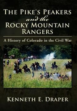 portada the pike`s peakers and the rocky mountain rangers