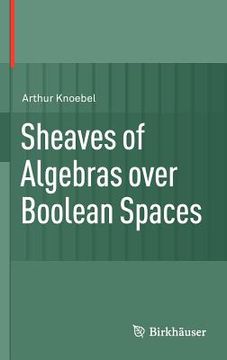 portada sheaves of algebras over boolean spaces (en Inglés)