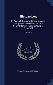 portada Hierozoicon: Ex Samuele Bocharto, Itinerariis Variis Aliisque Doctissimorum Virorum Commentariis Ac Scriptiunculis ... Compositi; V