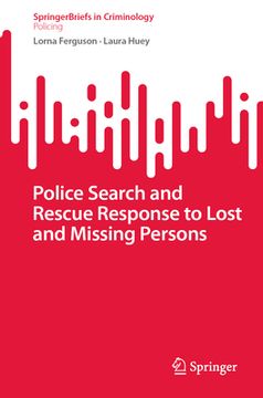 portada Police Search and Rescue Response to Lost and Missing Persons (en Inglés)