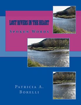 portada Lost Rivers In The Heart: Spoken Words