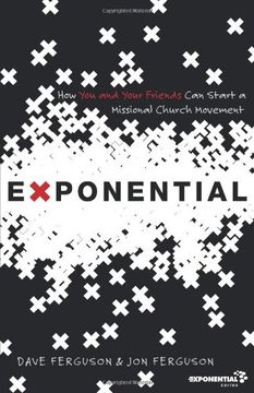 exponential,how you and your friends can start a missional church movement (en Inglés)