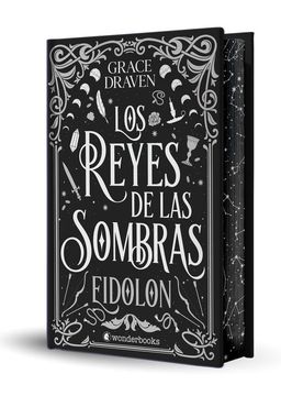 portada Los reyes de las sombras. Eidolon (edición especial limitada en tapa dura con cantos pintados). El best seller internacional de romantasy y monster romance que arrasa entre los lectores de todo el mundo