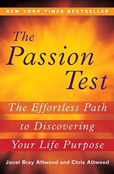 portada The Passion Test: The Effortless Path to Discovering Your Life Purpose 