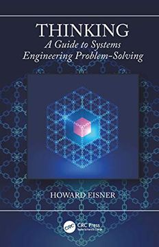 portada Thinking: A Guide to Systems Engineering Problem-Solving (en Inglés)