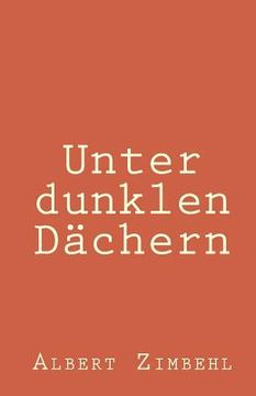 portada Unter dunklen Dächern (en Alemán)