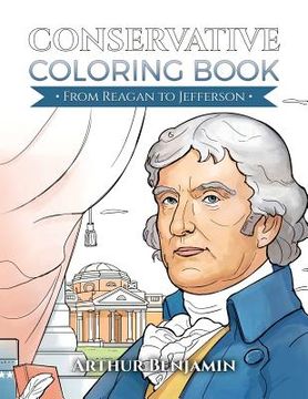 portada Conservative Coloring Book: From Reagan to Jefferson (en Inglés)