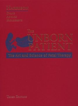 portada The Unborn Patient: The art and Science of Fetal Therapy (in English)