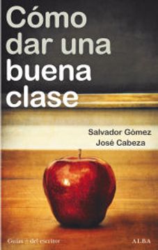 portada Como dar una Buena Clase (in Spanish)