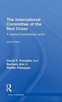 portada The International Committee of the red Cross (Global Institutions) (en Inglés)