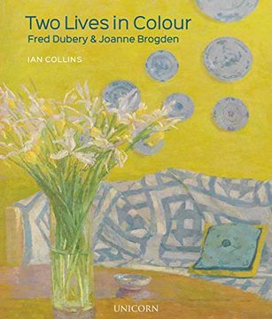 portada Two Lives in Colour: Fred Dubery and Joanne Brogden 