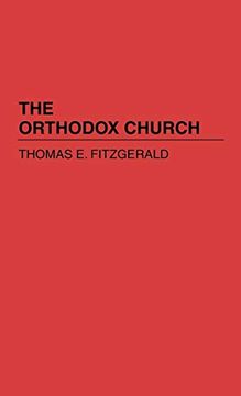 portada The Orthodox Church (Denominations in America) (en Inglés)