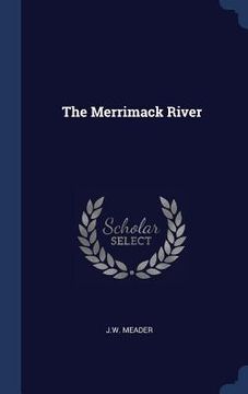 portada The Merrimack River (en Inglés)