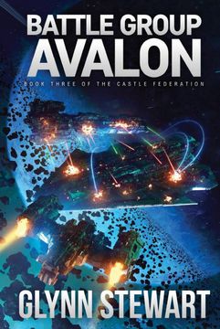 portada Battle Group Avalon: Castle Federation Book 3 (Paperback or Softback) (en Inglés)