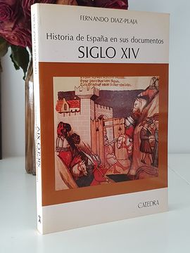 portada Historia de España en sus Documentos Siglo xiv