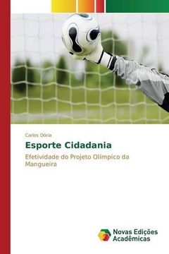 portada Esporte Cidadania: Efetividade do Projeto Olímpico da Mangueira (Portuguese Edition)