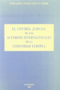 portada El control judicial de los acuerdos internacionales de la comunidad europea