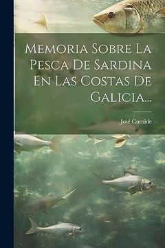 portada Memoria Sobre la Pesca de Sardina en las Costas de Galicia.