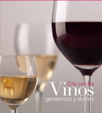 portada Cita con los Vinos Generosos y Dulces (in Spanish)